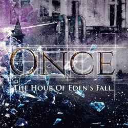 Once : The Hour of Eden's Fall